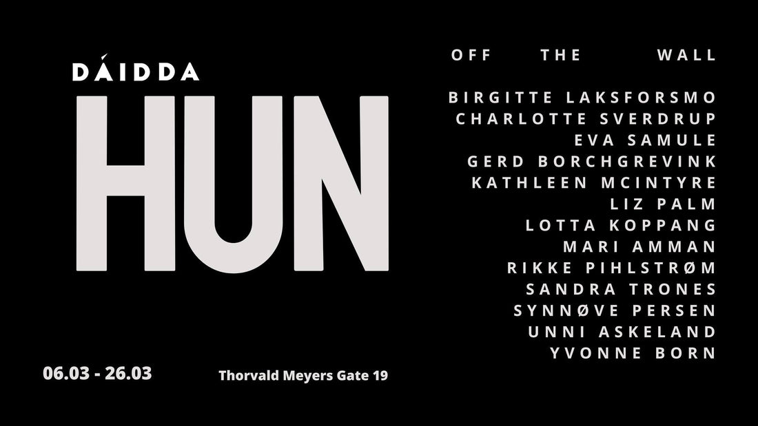 HUN - Off The Wall - Gruppeutstilling: 30.01 - 01.03