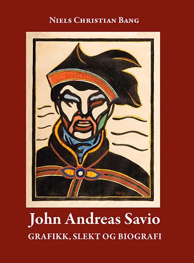 BOK: John Andreas Savio - grafikk, slekt og biografi
